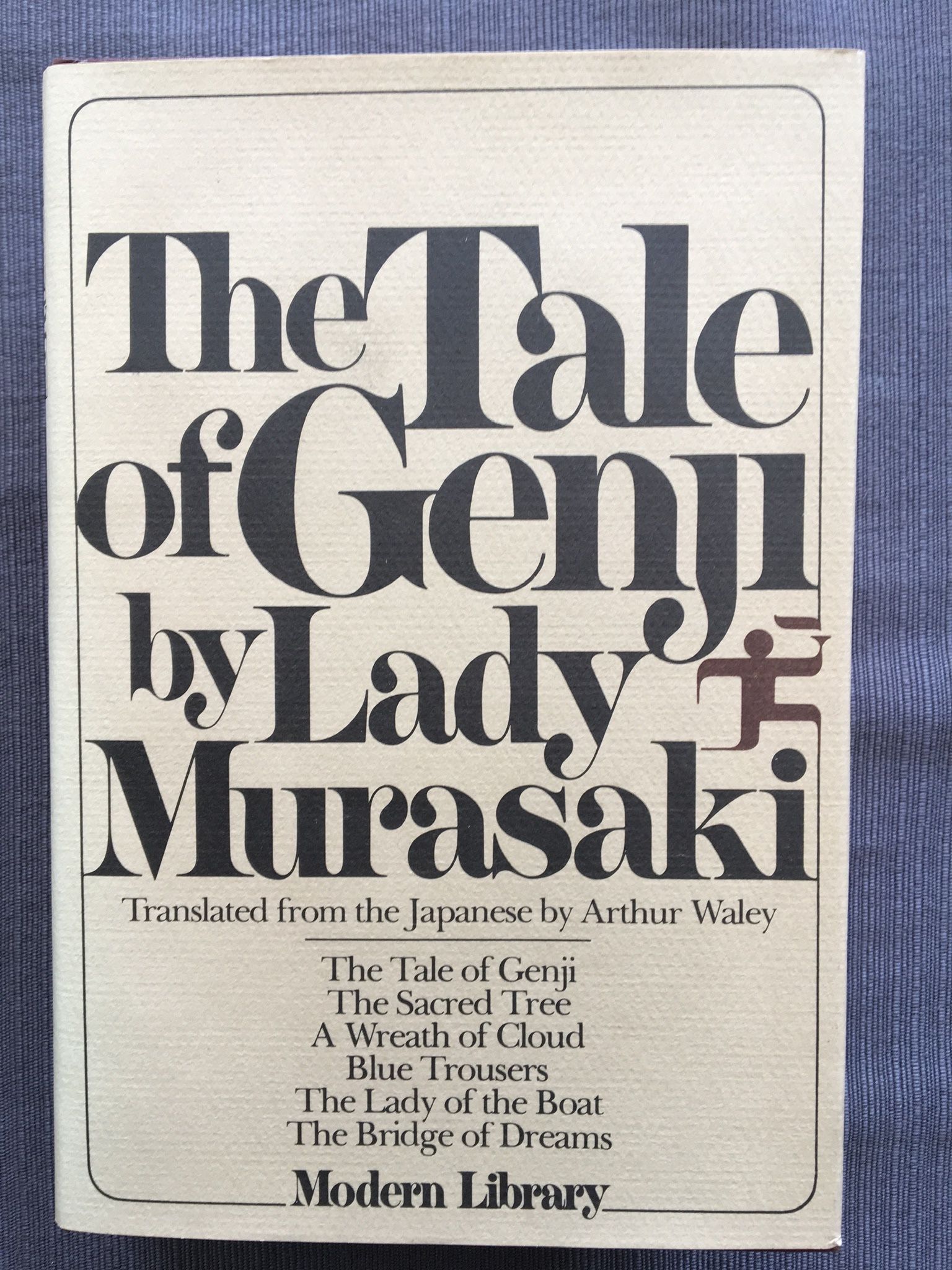 The Tale of Genji, greatest Japanese literary classic book by Lady Murasaki translated by Arthur Whaley, First Modern Library Giant Edition 1960, 1135