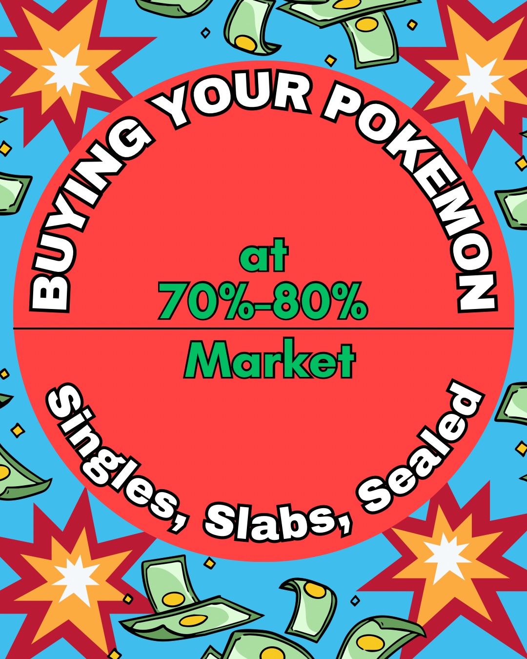 BUYING: Pokemon Cards, Slabs, Sealed