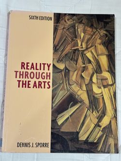 Reality Through the Arts Sixth Edition Textbook