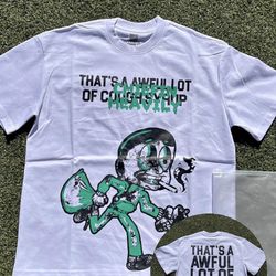 That’s a awful lot of cough syrup