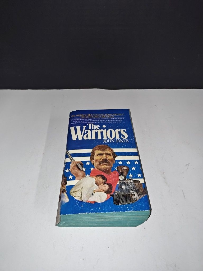 The Warriors by John Jakes 1977 Vintage Paperback Book American Bicentennial IV