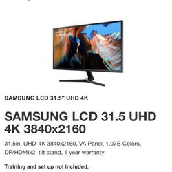 Samsung LCD 31.5 4K monitor 