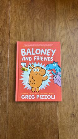 Baloney and Friends Greg Pizzoli Books Children’s Kids Home School Reading Montessori Scholastics Early Beginner Reader Chapter Paperback Hardcover