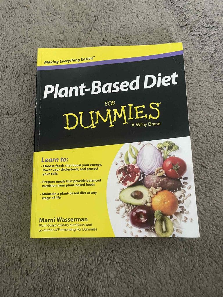 Plant Based Diet For Dummies