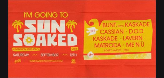 KASKADE Sun Soaked 2026 1 VIP ticket