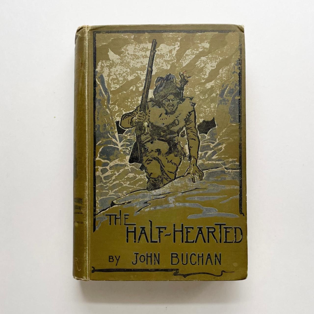 The Half-Hearted by John Buchan - Ibister and Co. UK 1900 - First UK Edition, First UK Printing(8)72