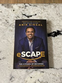 Escape by Anik Singal - Entrepreneur Book