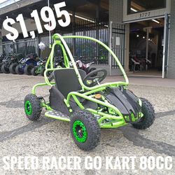 Kids speed racer go kart 80cc $1,195 cash price plus taxes 