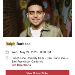 Ralph Barbosa Punchline Comedy Club 5/24 1 Ticket 