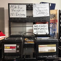 Car batteries $45 each with old core $55 without your old core