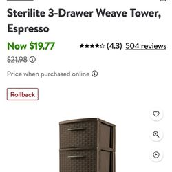 Plastic 3 Drawer Tower ..... They are 19.97 at Walmart. 
