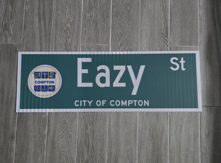 City Of COMPTON EAZY ST ALUMINUM REFLECTIVE STREET SIGN