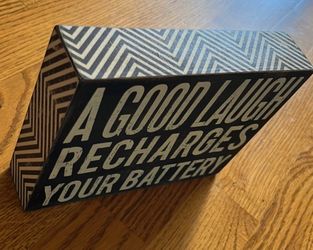 A good laugh recharged your battery decorative sign. Wooden, lightweight