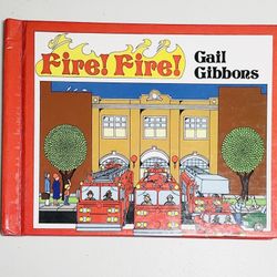 Fire! Fire! Book By Gail Gibbons Ages 5-9