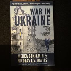War In Ukraine: Making Sense Of A Senseless War 