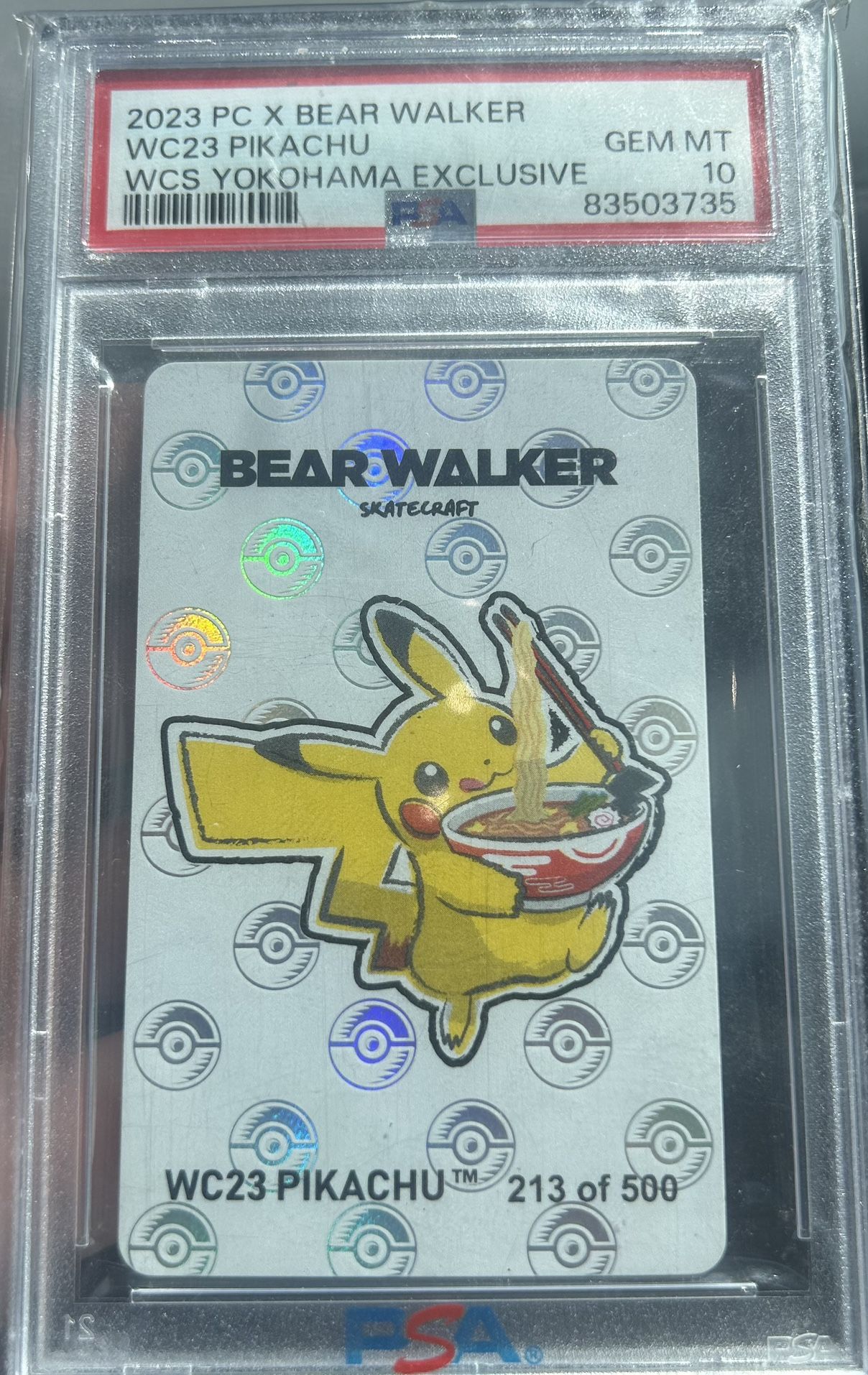 2023 Pokémon Center X Bear Walker Pikachu WCS Yokohama Exclusive /500 PSA 10