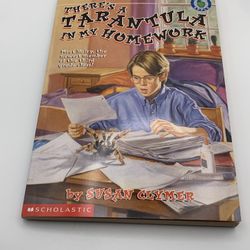 Susan Clymer There's a Tarantula in My Homework