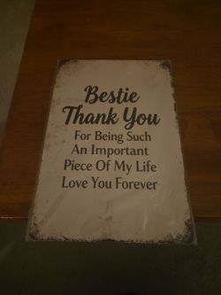 Bestie, metal sign