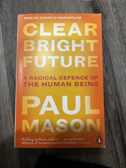 📕 Self- Help Book: Clear Bright Future By Paul Mason