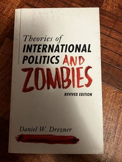 Theories of International Politics and Zombies
