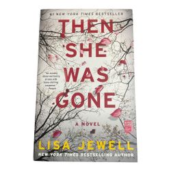 Then She Was Gone Book By  Lisa Jewell
