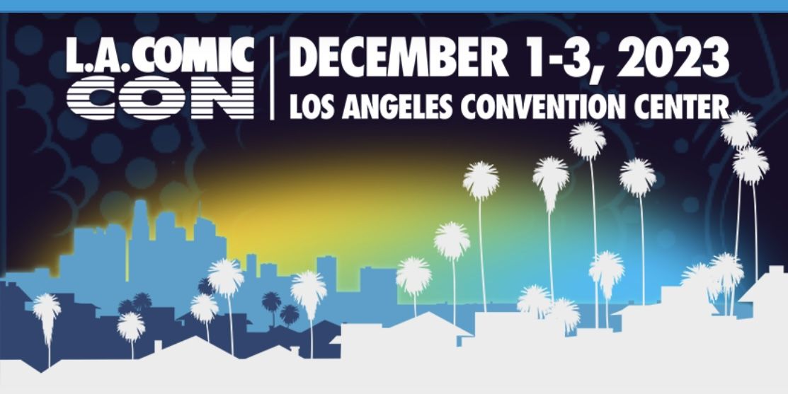 Two Sold out VIP Tickets To L.A. Comic Con