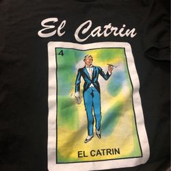 LoterÃa Shirt El Catrin