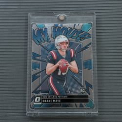 Drake Maye Rookie “My House!” Card