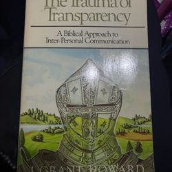 The Trauma Of Transparency 