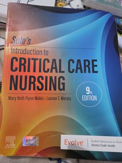 Sole's Introduction to Critical Care Nursing 9th Edition