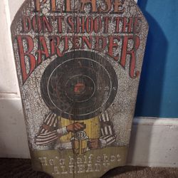 Vintage Sign Please Don't Shoot The Bartender