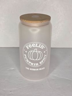 The Human Bean Feelin Pumpkin Spicy Frosted Glass Cold Brew Coffee Tumbler Fall