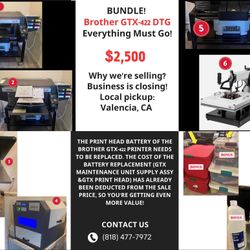  🎉 BUNDLE SALE – Brother GTX-422 DTG Printer  – $2,500.  🚨 Business Closing – Everything Must Go!