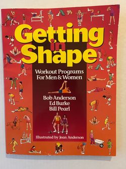 Getting in Shape Workout Book by Anderson, Burke & Pearl