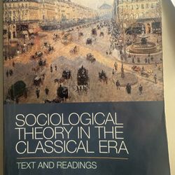 Sociology In The Classical Era 