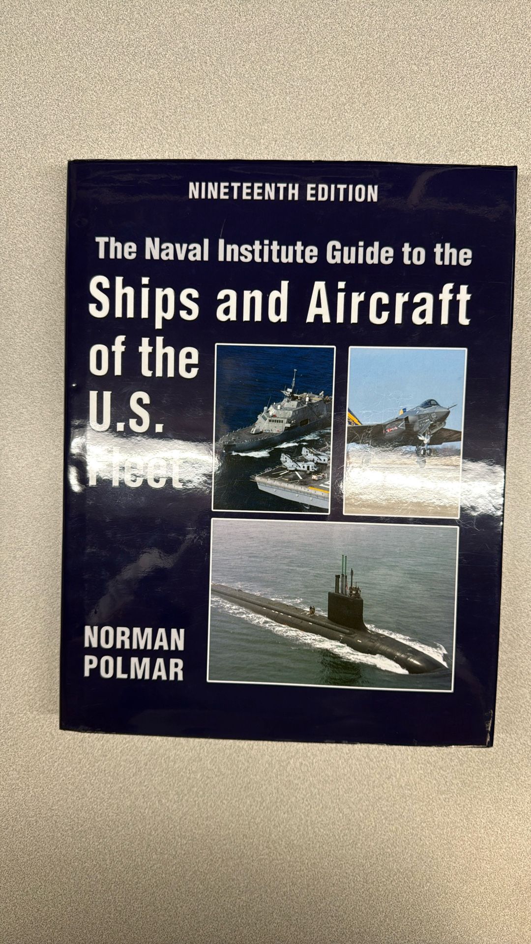 Ships and Aircraft Of The US Fleet - 19th ed.