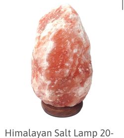 Himalayan salt lamp Roughly 10 inches and 20 pounds