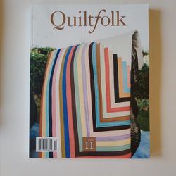 Quiltfolk Magazine #11