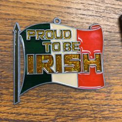 Proud To Be Irish Sign