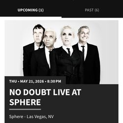 No Doubt at The Sphere - 6 tickets available - $280 a piece per pair.