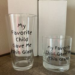 New Beer and Whiskey Glass Combo Set for Dad - "My Favorite Child Gave Me This Glass"