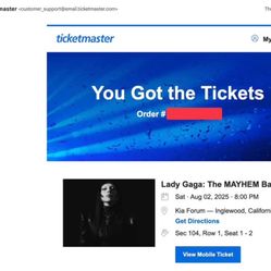 Lady Gaga Kia Forum Saturday August 2nd - Front Row Aisle