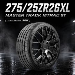 🔥 275/25ZR26XL MASTER TRACK MTRAC GT Tires 🔥