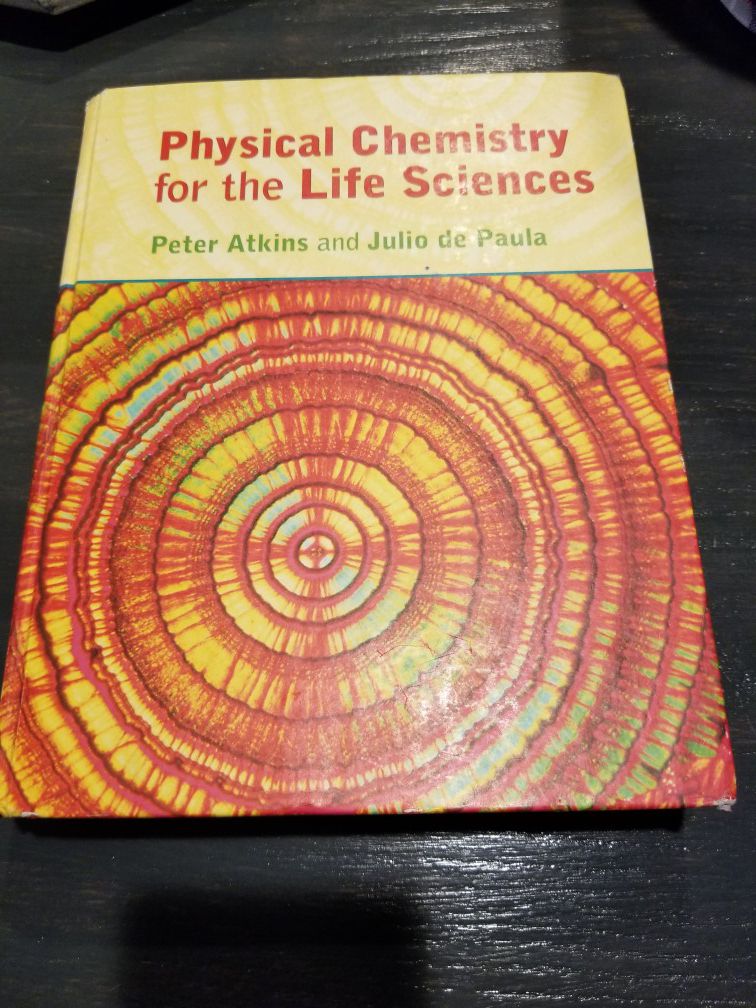 Physical Chemistry for the life Sciences
