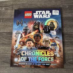 LEGO Star Wars: Chronicles of the Force : Discover the Story of LEGO® Star Wars