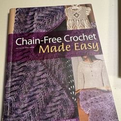 Chain Free Crochet Made Easy 