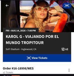 Karol G concert ( 2 tickets for face value )