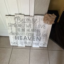 Wood Sign For Loved One 