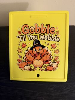 Gobble 'Til You Wobble Plaque — Funny Thanksgiving Turkey Sign with Easel Stand