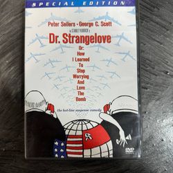 Dr. Strangelove Or: How I Learned To Stop Worrying and Love the Bomb Kubrick